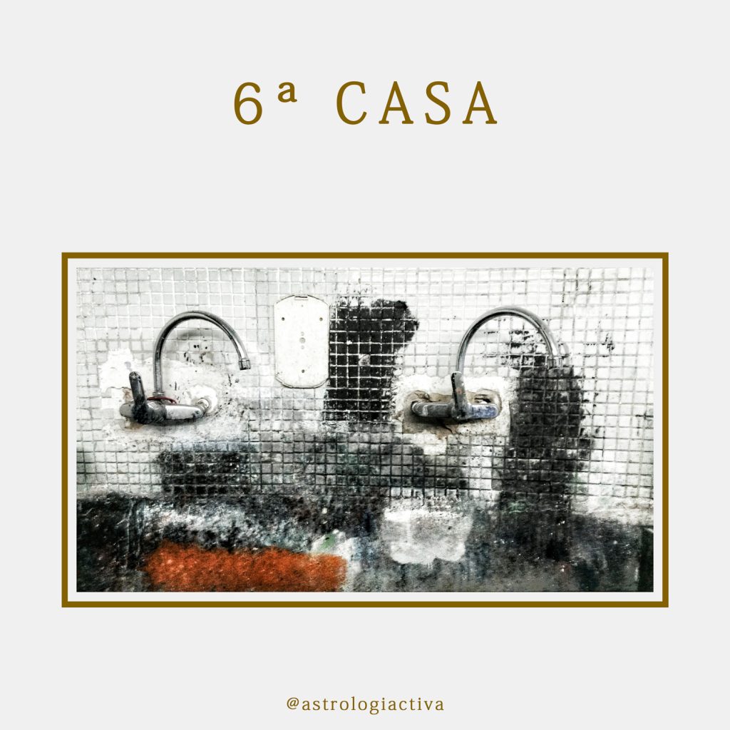Sexta casa astrológica